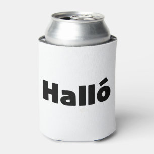 Isländisch Halló { Hello ) Íslenska Language Dosenkühler