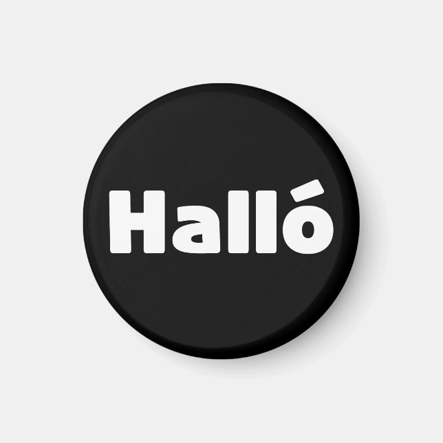 Isländisch Halló { Hello ) Íslenska Language Magnet (Vorne)