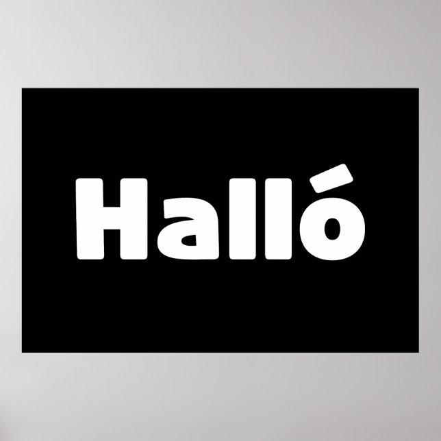 Isländisch Halló { Hello ) Íslenska Language Poster (Vorne)