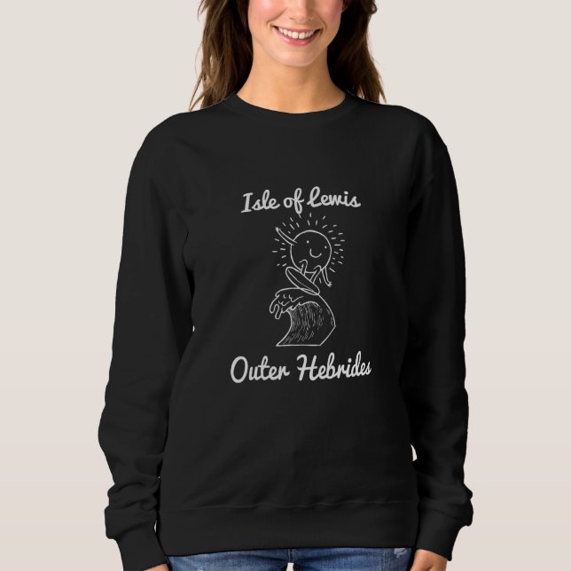 Isle of Lewis Outer Hebrides Scotland Surfing Souv Sweatshirt (Vorderseite)