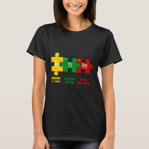 Ism Puzzle Chemistry Time Table Elements Autismus T-Shirt