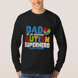 Ism Vater eines Phantastischen Autismus-Superhelde T-Shirt