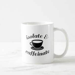 Isolat und Caffeinat Kaffeetasse