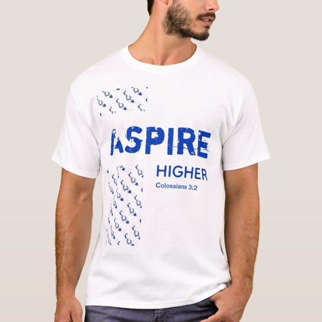 Israel ASPIRE HIGHER Christliche Schrift T-Shirt (Vorderseite)