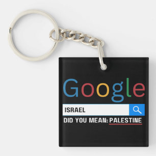 Israel hat Sie gemein Palästina-Forschung graghic Schlüsselanhänger