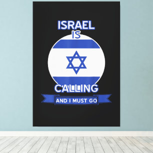 Israel ruft und ich muss gehen leinwanddruck