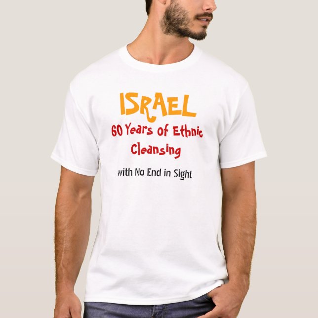 Israelischer ethnische Reinigungs-Protest-T - T-Shirt (Vorderseite)