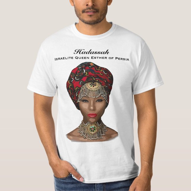 Israelite Queen of Persia  T-Shirt (Vorderseite)
