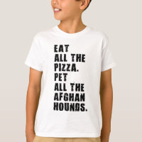 Iss all die Pizzas, die alle afghanischen Hunde es