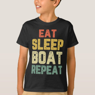 Iss Boot Wiederholen Fischen Booten Segeln Boot T-Shirt