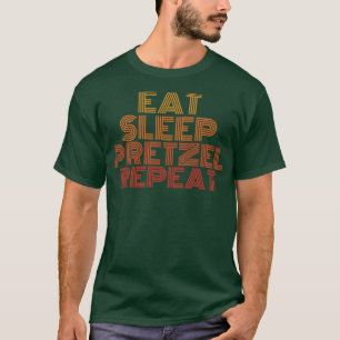 Iss brezel schlafen wiederholen lustig retro vinta T-Shirt