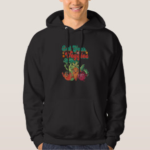 Iss Deine Gemüse Bauernmarkt Vegan Leben Vegetaris Hoodie