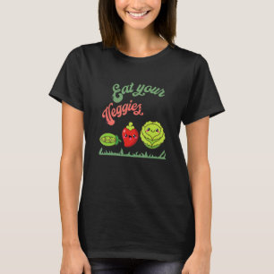 Iss deine Gemüse Vegan Leben Cute Pflanzenbasierte T-Shirt