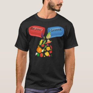 Iss deine Grüntöne Veggie Pill Nutrition Gesunde E T-Shirt