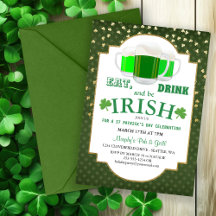 Iss dich satt, trink, sei Irisch St. Patricks Part