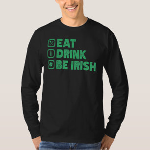 Iss Drink be I Rish Funny St Patrick's Day T-Shirt