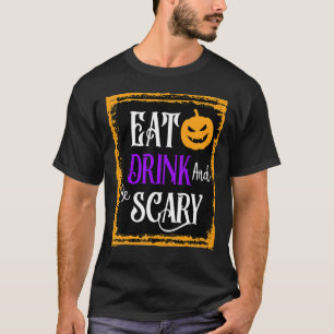 Iss Drink und Beängstigende Squad Halloween Wein D T-Shirt
