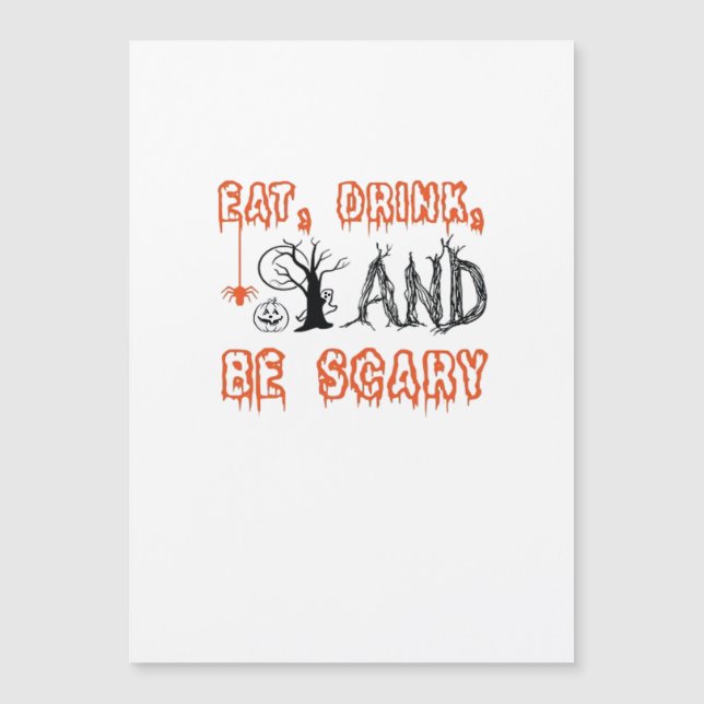 Iss Drink und sei Beängstigend Halloween Art Magnetkarte (Vorderseite)