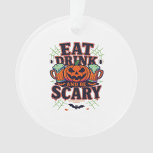 Iss Drink und sei Beängstigend Halloween Design kr Ornament