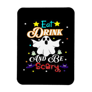 Iss Drink und sei Beängstigend zu Halloween. Magnet
