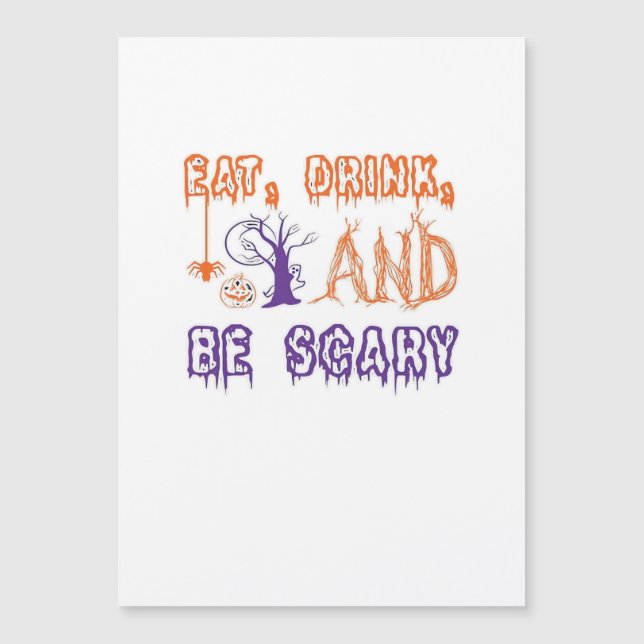 Iss drinn und sei gruselig lustig trendy magnetkarte (Vorderseite)