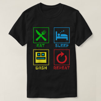 Iss Eat Sleep Dash Repeat Gamer T-Shirt, Videospie T-Shirt