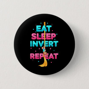 Iss Eat Sleep Invert Wiederholen Luftakrobat Lufts Button