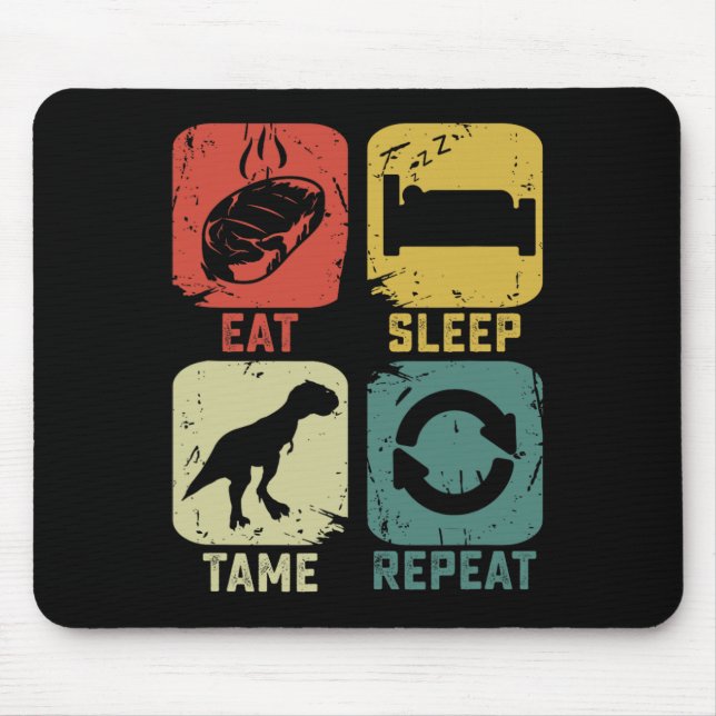 Iss Eat Sleep Tame Repeat Dinosaur Gaming Geek Fun Mousepad (Vorne)
