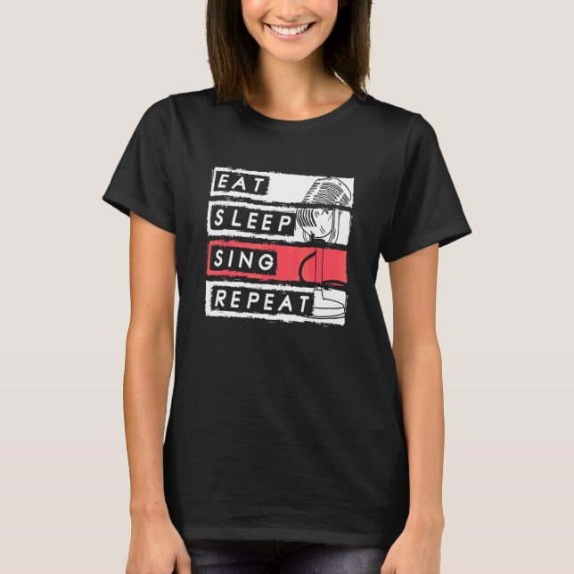 Iss Essen Sing Wiederholung Opernsänger T-Shirt (Vorderseite)