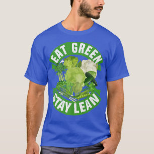 Iss Green Bleibe Lean Vegan Vegetarian Tofu Soy Fo T-Shirt