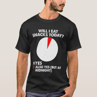 Iss heute Snacks mit selbstironischem Humor und sa T-Shirt