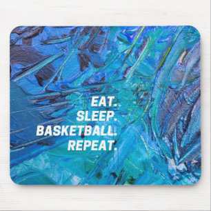 Iss. Lebt. Basketball. wiederholen. Mousepad