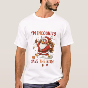 Iss mich nicht, ich bin der Weihnachtsmann T-Shirt