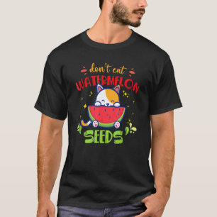 Iss nicht Wassermelonenkerne Süße Katze isst Wasse T-Shirt