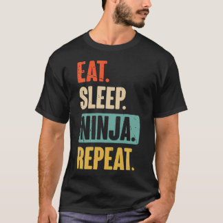 Iss Ninja Wiederholen Lustig Ninja Martial Arts Lo T-Shirt