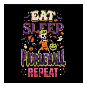 Iss Pickleball schlafen Pickleball wiederholen Poster