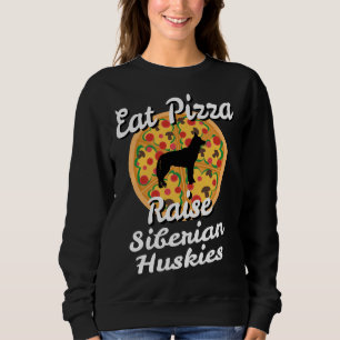 Iss Pizza Raise Siberian Husky Dogs Welpentier o Sweatshirt