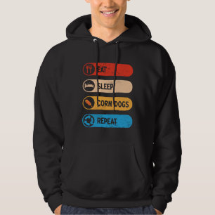Iss Schlaf Corn Dogs Wiederhole Corndog Foodie Hoodie