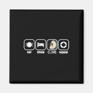 Iss, Schlaf, Kletter, Wiederhol - Lustiges Kletter Magnet