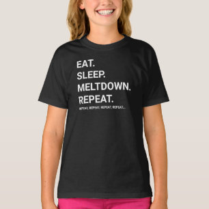 Iss, Schlaf, Zusammenbruch, Wiederholung Lustig T-Shirt