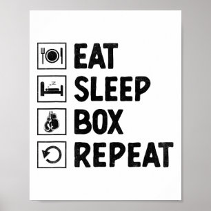 Iss Schlafe Box Wiederhole Boxer Sport Stärke Athl Poster