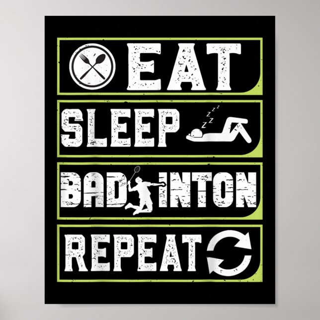 Iss Schlafen Badminton Wiederholen Badminton-Gesch Poster (Vorne)
