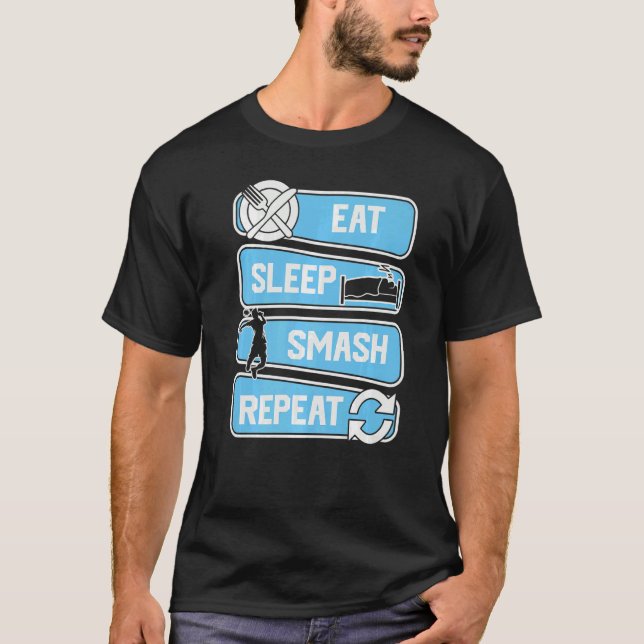 Iss Schlafen Smash Wiederholen Badminton T-Shirt (Vorderseite)