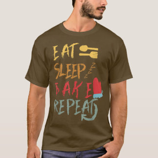 Iss Sleep Bake Wiederholung Funny Cooking Baking D T-Shirt