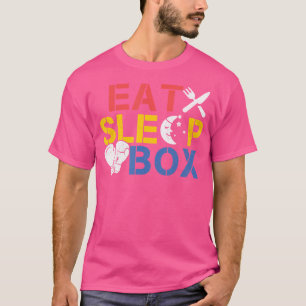 Iss Sleep Box Fighter Boxing Fighter Boxer T-Shirt