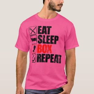 Iss Sleep Box Wiederholung Geschenk für Boxer T-Shirt