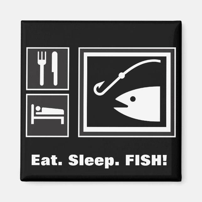 Iss Sleep FISH! Magnet (Vorne)