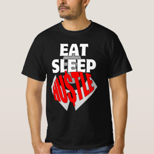 Iss Sleep Hustle.b T-Shirt