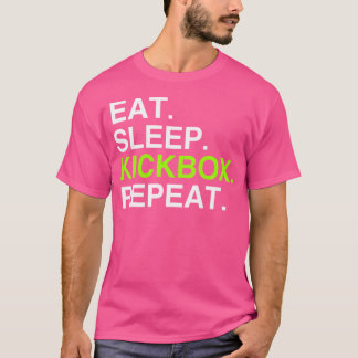 Iss Sleep Kickbox Wiederholen Phantastisches Kickb T-Shirt