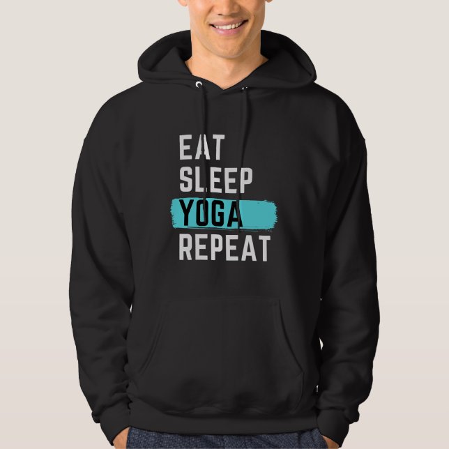 Iss Sleep Yoga Wiederholung 62 Hoodie (Vorderseite)